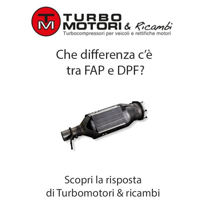 Che differenza c’è tra FAP e DPF? TurboMotori